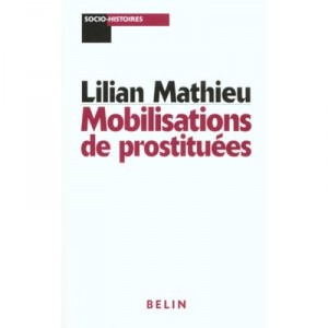 Mobilisations Improbables - Lilian Mathieu