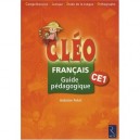 C.l.e.o., Francais , Ce1 , Guide Pedagogique (edition 2008) - Antoine Fetet