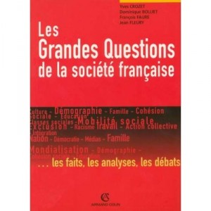 Grandes Questions Societe Francaise - Collectif
