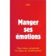 Manger Ses Emotions - B Bill