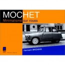 Mochet , Minimalisme Sur Roues - Herman Bruning