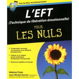 L'eft (technique De Liberation Emotionnelle) - Helena Fone , Jean-michel Gurret
