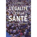 L'egalite C'est La Sante - Richard Wilkinson