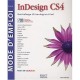 Mode D'emploi Pour Indesign Cs4 - Steve Johnson