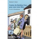 Contes Du Burkina Faso Pour Mes Trois Filles , Un Ete A Douarnenez - Maxime Z. Some