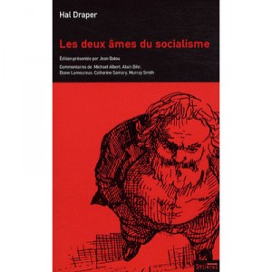 Deux Ames Du Socialisme - Hal Draper