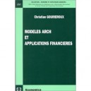 Modeles Arch Et Applications Financieres - Christian Gourieroux