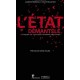 L'etat Demantele , Enquete Sur Une Revolution Silencieuse - Laurent Bonelli , Willy Pelletier