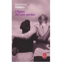 L'eglise Des Pas Perdus - Rosamund Haden