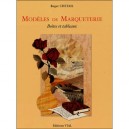 Modeles De Marqueterie , Boites Et Tableaux - Roger Chetail