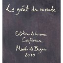 Le Gout Du Monde - Collectif
