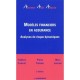 Modeles Financiers En Assurance, 2e Edition - Planchet Therond