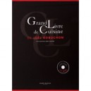 Le Grand Livre De Cuisine De Joel Robuchon - Joel Robuchon , Herve Amiard