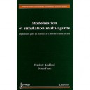 Modelisation Et Simulation Multiagents Applications Aux Sciences De L'homme Et De La Societe - Amblard
