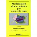 Modelisation Structures Par Elements Finis Vol 1 - Batoz