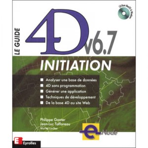 Le Guide 4d V6.7 Initiation - Philippe Ganter , Jean-luc Tafforeau , Muriel Locker