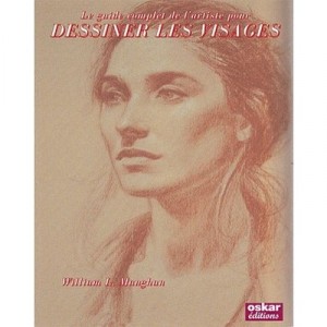 Dessiner Les Visages (edition 2010) - William L. Maughan