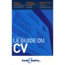 Le Guide Du Cv - Michel Holtz