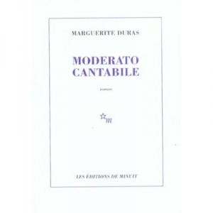Moderato Cantabile - Marguerite Duras