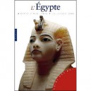 L'egypte , Pouvoir, Religion, Vie Quotidienne - Collectif