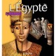 L'egypte A La Loupe - Collectif