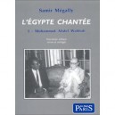 L'egypte Chantee T.1 , Mohammed Abdel Wahhab - Samir Megally