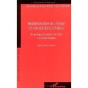 Modernisation De L'ecole Et Contextes Culturels - Regis Malet , Estelle Brisard