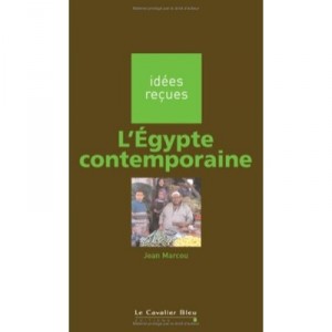 L'egypte Contemporaine - Jean Marcou