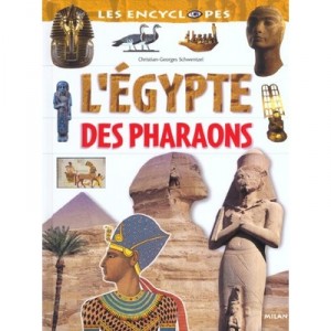 L'egypte Des Pharaons - Christian-georges Schwentzel