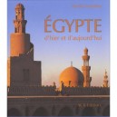 L'egypte D'hier Et D'aujourd'hui - Nicole Levallois