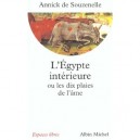 L'egypte Interieure Ou Les 10 Plaies De L'ame - Annick De Souzenelle