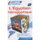 L'egyptien Hieroglyphique , La Methode Intuitive - Jean-pierre Guglielmi