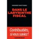 Dans Le Labyrinthe Fiscal - Robert Matthieu