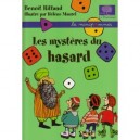 Hasard, Vous Avez Dit Hasard ? - Benoit Rittaud , Helene Maurel