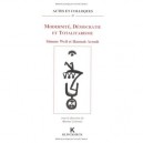 Modernite Democratie Et Totalitarisme - Marina Cedronio