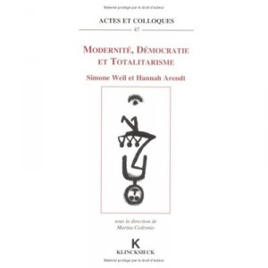 Modernite Democratie Et Totalitarisme - Marina Cedronio