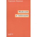 Modernite Et Holocauste - Zygmunt Bauman