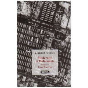 Modernite Et Holocauste - Zygmunt Bauman