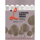 La Modernite Litteraire Indienne , Perspectives Postcoloniales - Anne Castaing , Anne Guilhamon , Laetitia Zecchini
