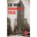Manhattan Freud - Luc Bossi