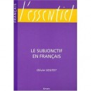 Le Subjonctif En Francais - Soutet