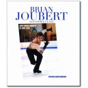 Brian Joubert Sur Papier Glace - Brian Joubert , Loic Lejay