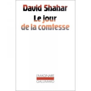 Day Of The Countess (the Palais Des Vases Brises T. 3) - David Shahar