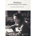 Modiano Ou Les Intermittences De La Memoire - Collectif