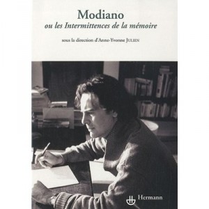 Modiano Ou Les Intermittences De La Memoire - Collectif
