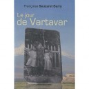 Le Jour De Vartavar - Francoise Seuzaret-barry