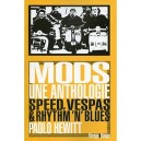 Mods, Une Anthologie - P Hewitt