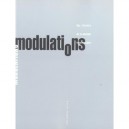 Modulations , Une Histoire De La Musique Electronique - Collectif