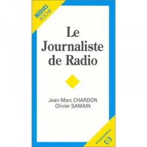 Le Journaliste De Radio - Jean-marc Chardon
