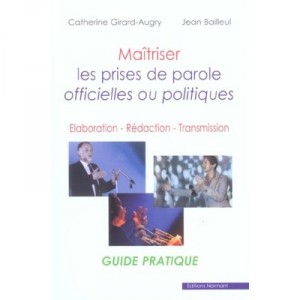 Mastering The statements made official and Policies, Development, Editor, Transmission - Catherine Girard-augry, Jean